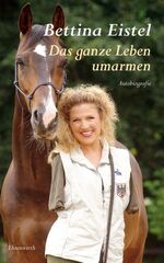 ISBN 9783431037104: Das ganze Leben umarmen – Autobiografie