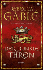 ISBN 9783431038408: Der dunkle Thron: Historischer Roman (Waringham Saga, Band 4) historischer Roman