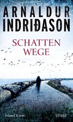 ISBN 9783431039283: Schattenwege : Island Krimi