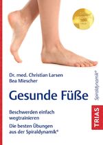 Christian Larsen: Gesunde Füße