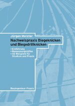 ISBN 9783433024942: Nachweispraxis Biegeknicken und Biegedrillknicken - Einführung, Bemessungshilfen, 42 Beispiele für Studium und Praxis