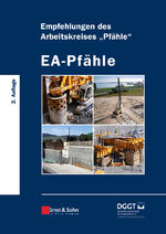 ISBN 9783433030059: EA-Pfähle | Empfehlungen des Arbeitskreises "Pfähle" | Deutsche Gesellschaft für Geotechnik e.V. | Buch | 498 S. | Deutsch | 2012 | Ernst & Sohn GmbH | EAN 9783433030059