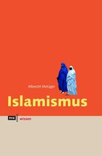 ISBN 9783434462385: Islamismus. eva wissen