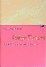 ISBN 9783434505204: Eliza Fraser