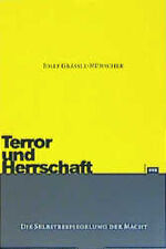 ISBN 9783434505310: Terror und Herrschaft: Die Selbstbespiegelung der Macht