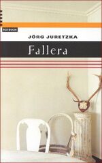 ISBN 9783434540342: Fallara Juretzka, JÃ¶rg