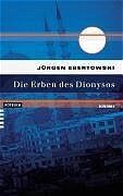 ISBN 9783434540380: Die Erben des Dionysos