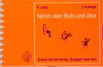 ISBN 9783437005497: Nimm den Stuhl und übe