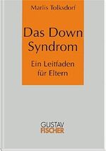 ISBN 9783437007583: Das Down-Syndrom