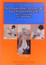 ISBN 9783437115660: Nichtoperative Orthopädie der Weichteile des Bewegungsapparats, 4 Bde. in 7 Tl.-Bdn., Bd.2/2, Diagnostik der Extremitäten Winkel, Dos; Vleeming, Andry and Fisher, Sally