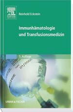 ISBN 9783437210327: Immunhämatologie und Transfusionsmedizin