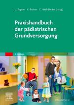 ISBN 9783437211546: Praxishandbuch der pädiatrischen Grundversorgung