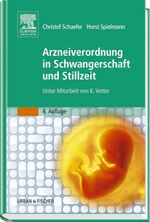 Arzneiverordnung in Schwangerschaft und Stillzeit