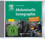 ISBN 9783437216503: Abdominelle Sonographie: Interaktiver Atlas, Version 2.0 Banholzer, Peter