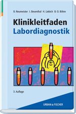 ISBN 9783437222313: Klinikleitfaden Labordiagnostik