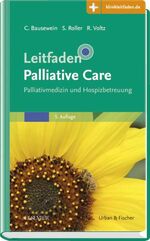 ISBN 9783437233142: Leitfaden Palliative Care - Palliativmedizin und Hospizbetreuung - Mit Zugang zur Medizinwelt