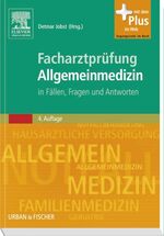 ISBN 9783437233234: Facharztprüfung Allgemeinmedizin: in Fällen Fragen und Antworten - mit Zugang zum Elsevier-Portal Jobst, Detmar