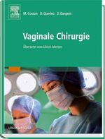 ISBN 9783437242700: Vaginale Chirurgie - übersetzt von Ulrich Merten