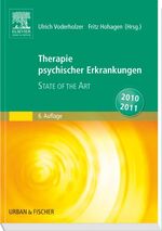 Therapie psychischer Erkrankungen – State of the Art  2010/2011