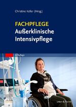 ISBN 9783437252839: Fachpflege Außerklinische Intensivpflege