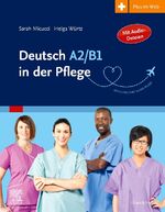 ISBN 9783437253027: Deutsch A2/B1 in der Pflege