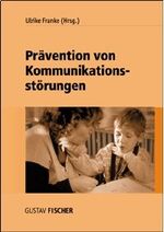 Prävention von Kommunikationsstörungen