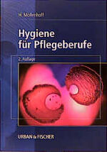 ISBN 9783437256080: Hygiene für Pflegeberufe