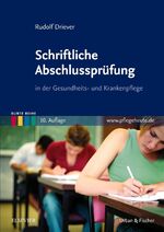 ISBN 9783437261541: Schriftliche Abschlussprüfung - in der Gesundheits- und Krankenpflege