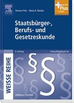 Staatsbürger-, Berufs- und Gesetzeskunde: Staatsbürger-, Berufs- und Gesetzeskunde