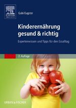 ISBN 9783437278617: Kinderernährung gesund & richtig