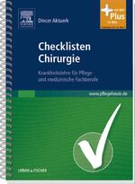 Checklisten Chirurgie - Krankheitslehre für Pflege- und medizinische Fachberufe