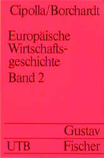 ISBN 9783437401381: Europäische Wirtschaftsgeschichte. - Taschenbuchausg.. - Stuttgart : G. Fischer