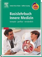 Basislehrbuch innere Medizin - kompakt, greifbar, verständlich