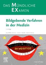 ISBN 9783437410796: MEX - Das Mündliche EXamen - Bildgebende Verfahren in der Medizin