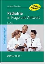 Pädiatrie in Frage und Antwort