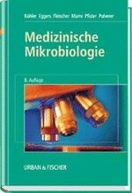 Medizinische Mikrobiologie