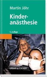 ISBN 9783437417016: Kinderanästhesie