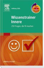 ISBN 9783437417214: Wissenstrainer Innere – 250 Fragen, die fit machen