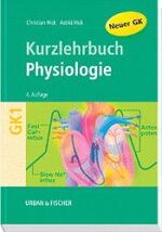 Physiologie – Kurzlehrbuch zum Gegenstandskatalog 1