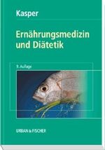 ISBN 9783437420108: Ernährungsmedizin und Diätetik