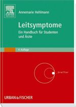 Leitsymptome – Ein Handbuch für Studenten und Ärzte