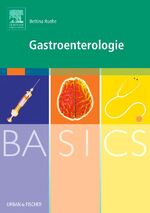 ISBN 9783437421464: BASICS Gastroenterologie