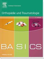 ISBN 9783437422089: BASICS Orthopädie und Traumatologie