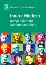 Innere Medizin - Kompendium für Studium und Klinik