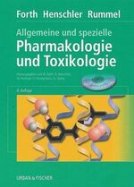 Allgemeine und Spezielle Pharmakologie und Toxikologie