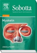 Spielend durch die Anatomie: 2., Muskeln : 149 Lernkarten