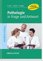 Pathologie in Frage und Antwort