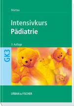 ISBN 9783437433900: Intensivkurs Pädiatrie Muntau, A.