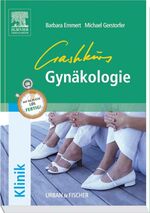 ISBN 9783437435201: Crashkurs Gynäkologie