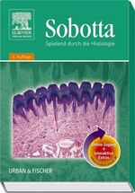 ISBN 9783437436215: Sobotta, Spielend durch die Histologie mit StudentConsult-Zugang